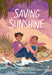 Saving Sunshine Book First Second   