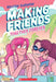 Making Friends Vol 04 - Together Forever Book Graphix   