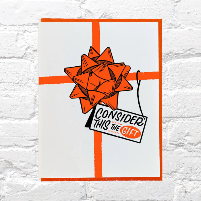 Consider This The Gift- Bench Pressed Greeting Card Gift Bench Pressed