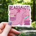 Readsalotl Librarian Sticker - 3" Gift Mimic Gaming Co   