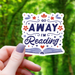 Go Away I'm Reading Sticker - 3" Gift Mimic Gaming Co   